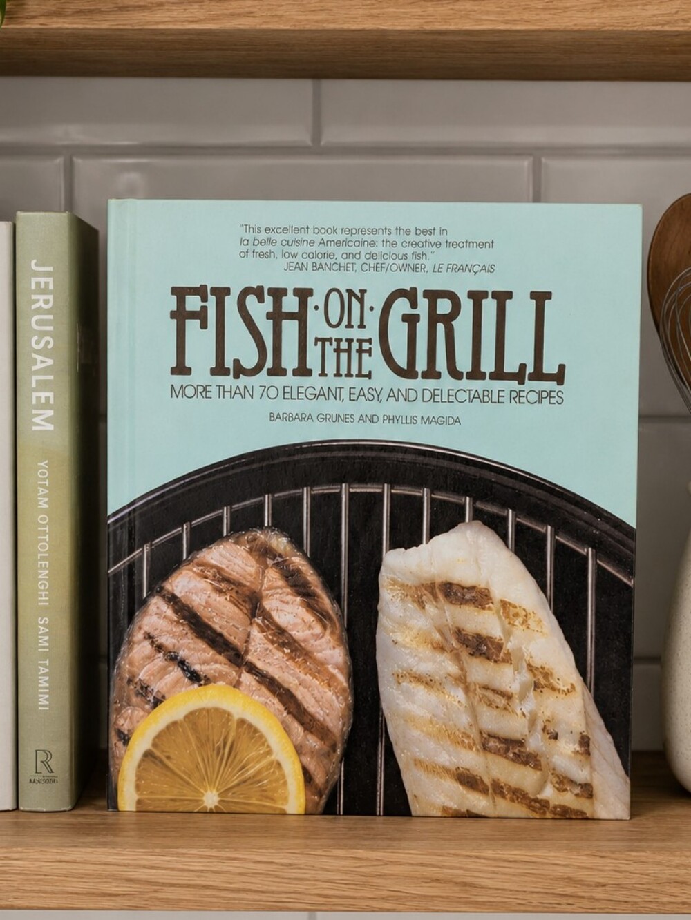 Vintage Fish on the Grill Cookbook Barbara Grunes Phyllis Magida Seafood Recipes